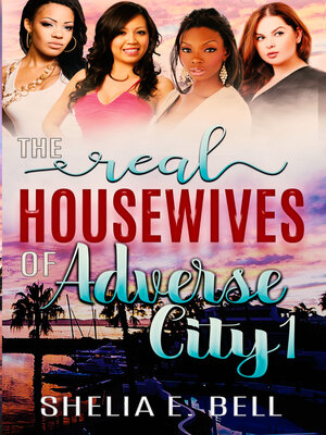 cover image of The Real Housewives of Adverse City